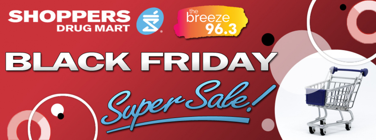 2022-11-25 Breeze Rewards: Shoppers Drug Mart Black Friday Super Sale