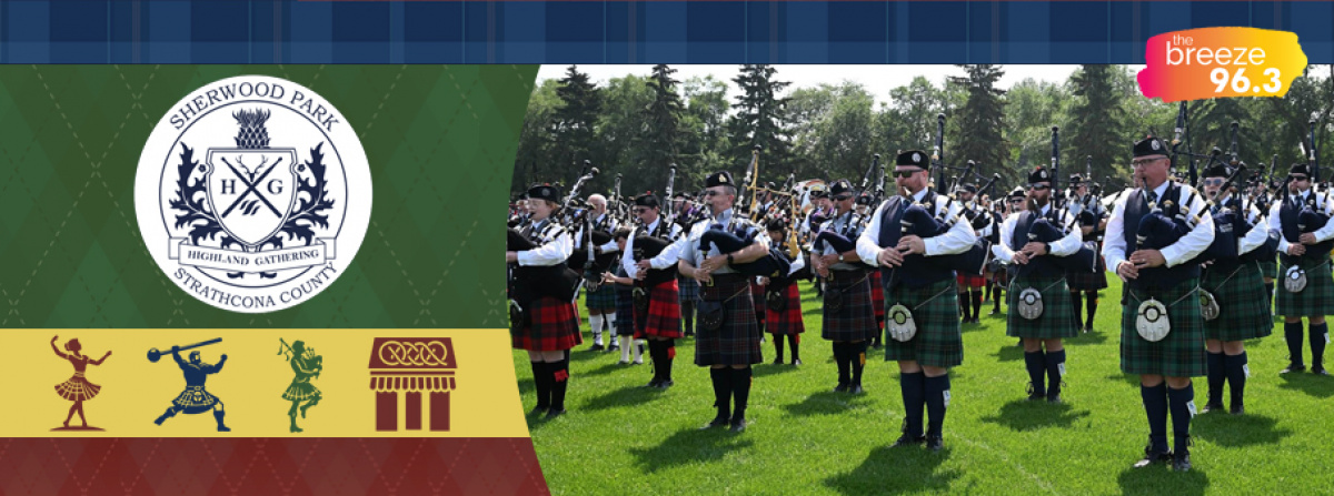 2024-07-08 Breeze Rewards: Sherwood Park Highland Gathering