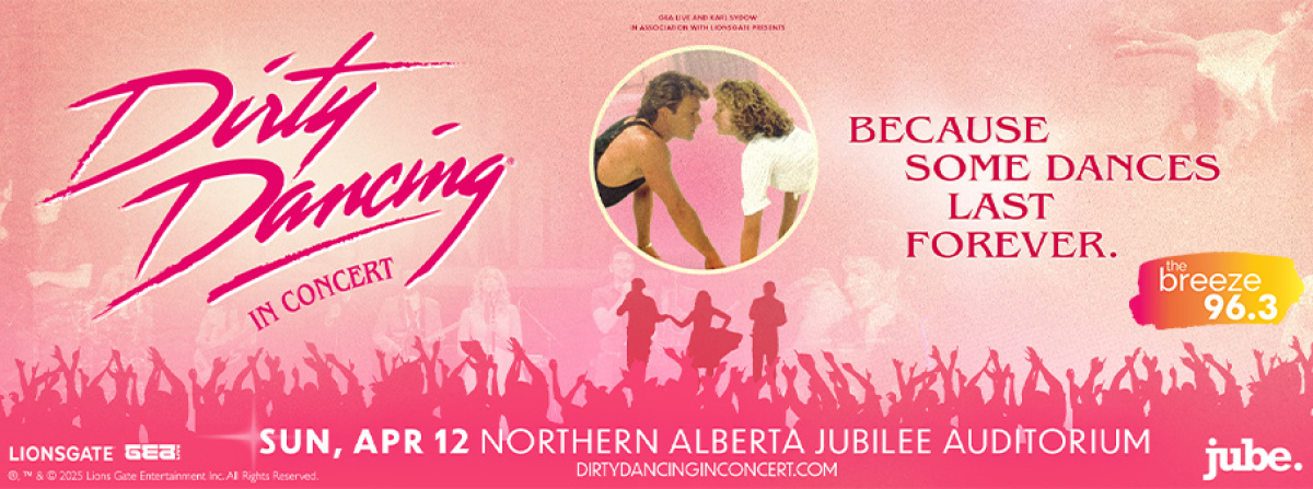 Breeze Rewards: Dirty Dancing in Concert
