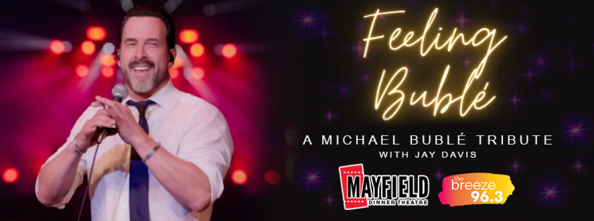 Breeze Rewards: Feeling Bublé-A Tribute To The King of Swing